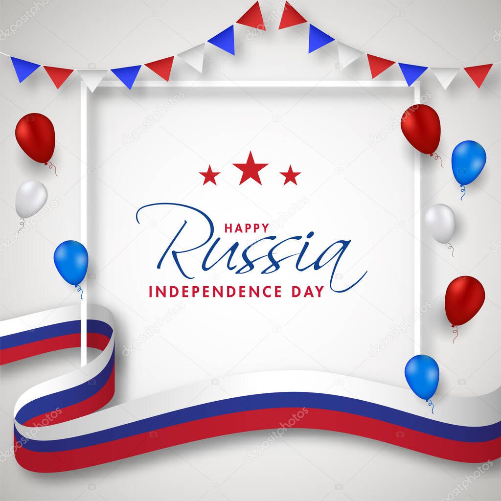 Happy Russia Independence Day Concept with Wavy National Flag Ribbon and Glossy Balloons Decorated on Light Grey Background.