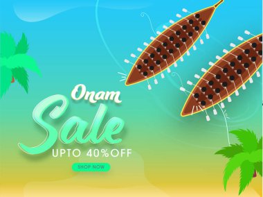 Onam Sale Poster Design with 40% Discount Offer and Top View Aranmula Boat Race on Gradient Blue and Green Background.