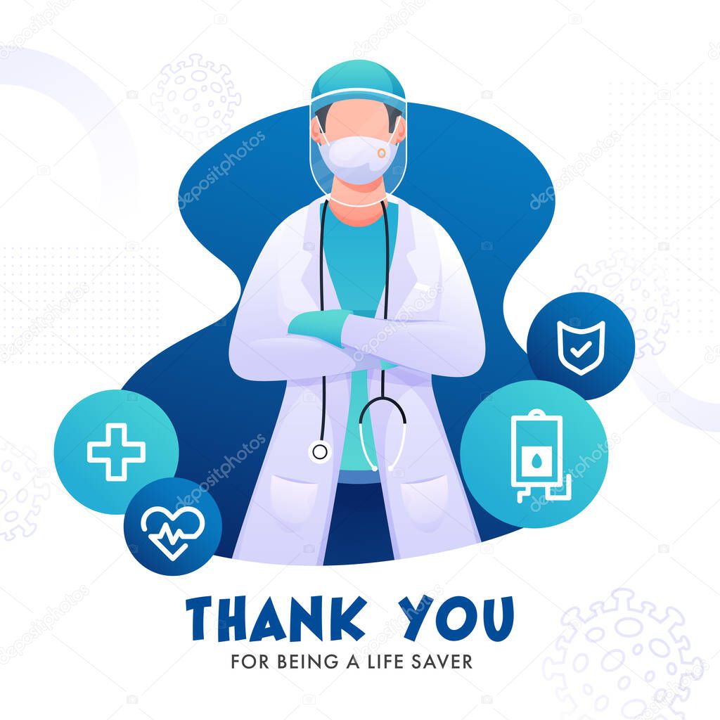 Thank You For Being A Lifesaver Text with Cartoon Doctor wearing PPE Kit on White Mers and Sars Viruses Background.
