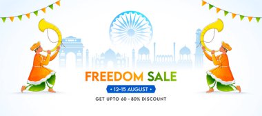 Freedom Sale Banner Design with 60-80% Discount Offer, Famous Monuments, Ashoka Wheel and Tutari (Sringa) Player on the Occasion of 15th August Celebration. clipart