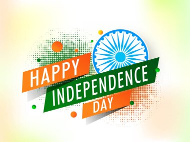Ashoka Tekerleği ve Parlak Gradyan Arkaplan Bulanıklığı Üzerine Yarı Ton Efektiyle Bağımsızlık Günü Metnin kutlu olsun.