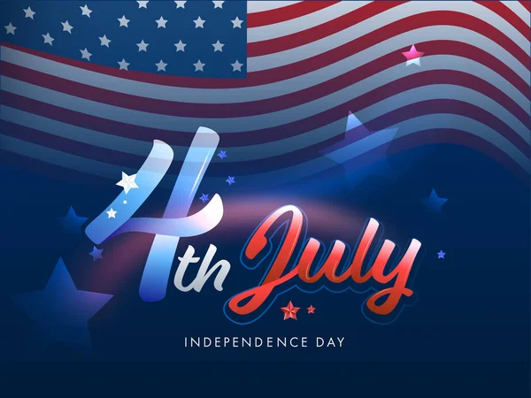 Juli Lettertype Met Amerikaanse Golvende Vlag Blauwe Achtergrond Voor Onafhankelijkheidsdag — Stockvector