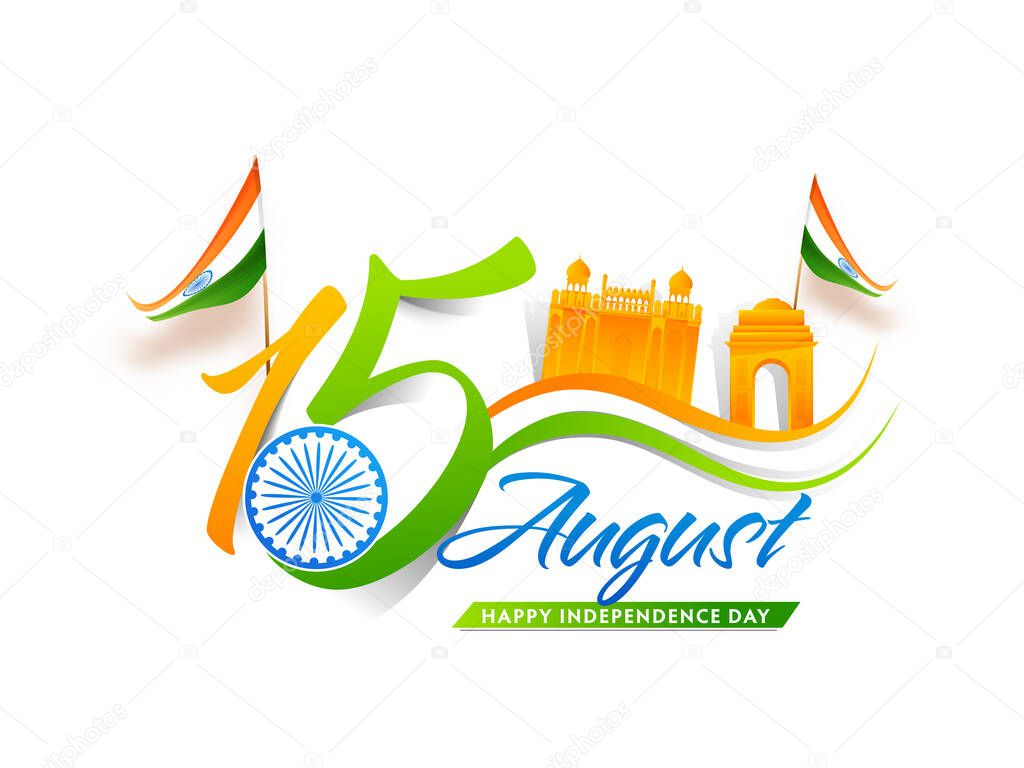 15 August Font With Ashoka Wheel, Famous Monuments In Paper Cut Style And Indian Flags For Happy Independence Day.
