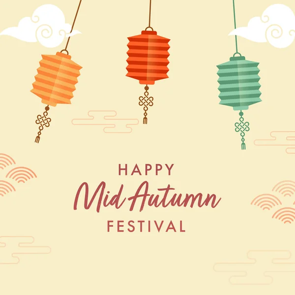Happy Mid Autumn Festival Poster Design Con Coloridas Linternas Chinas — Vector de stock