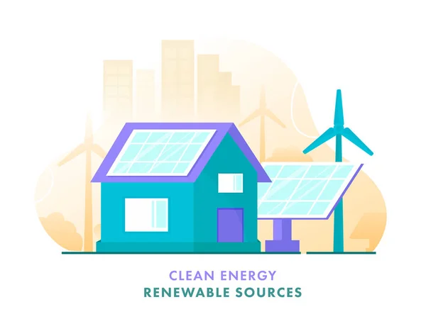Clean Energy Renewable Sources Plakáttervezés House Illusztráció Napelemek Szélmalmok Épületek — Stock Vector