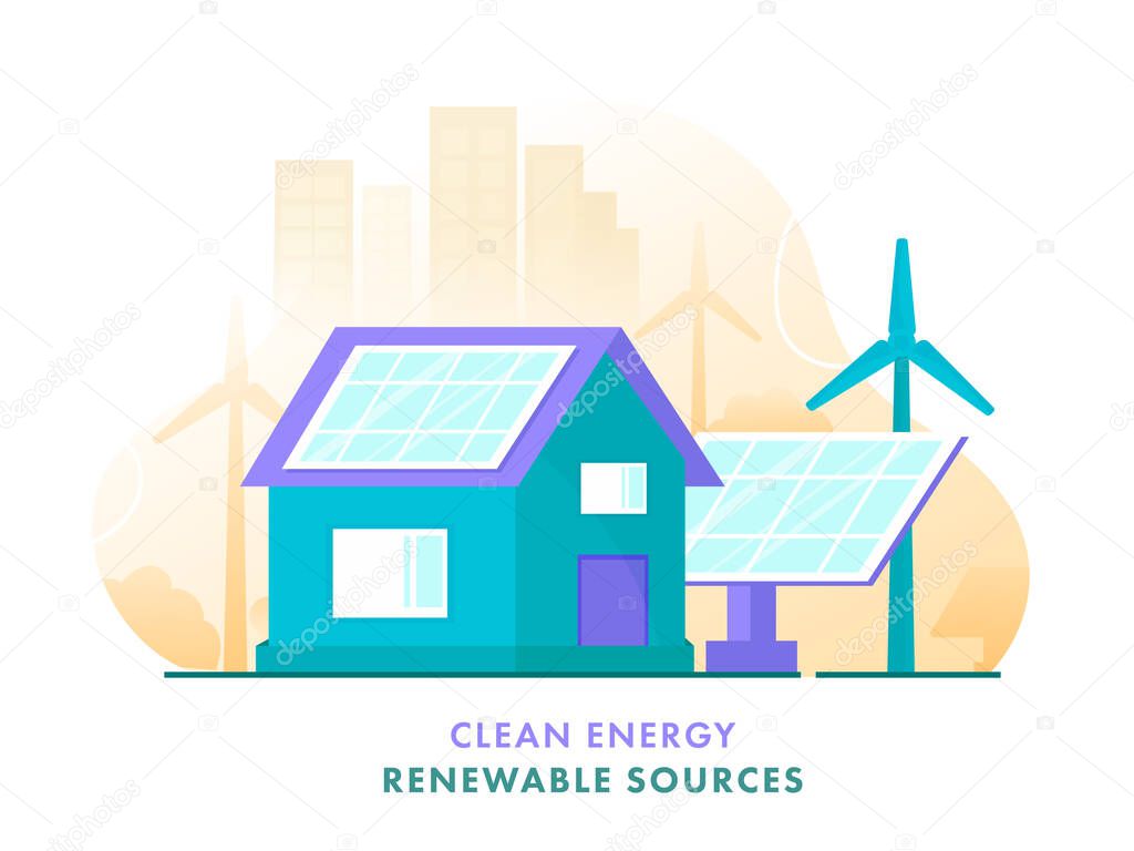 Clean Energy Renewable Sources Poster Design with House Illustration, Solar Panels, Windmills and Buildings on White Background.