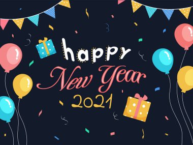 Renkli Balonlar, Hediye Kutuları, Konfeti ve Mavi Arkaplanda Bunting Bayraklarıyla Mutlu Yıllar 2021 Metinleri.