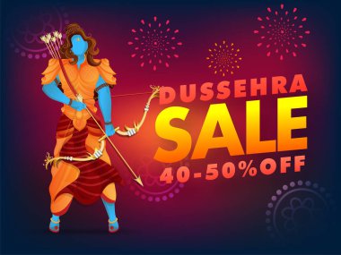 % 40-50 indirimli Dussehra Satış Posteri Tasarımı ve Lord Rama Havai fişek Arkaplanı Karakteri.