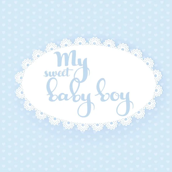 青い透かし彫りのカードに私の甘い赤ちゃんの少年書道の碑文 — ストックベクタ