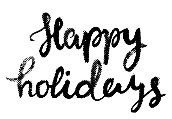 Happy Holidays Kalligrafische Begroeting Belettering Ruw Papier Textuur Zwart Gladde — Stockvector