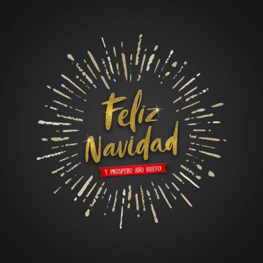 Feliz navidad - İspanyolca Noel selamlar. Altın fırça hat ve sunburst ışınları siyah arka plan üzerine. Vektör çizim.