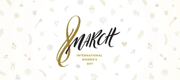 Marzo Tarjeta Felicitación Del Día Internacional Mujer Saludo Caligrafía Cepillo — Vector de stock