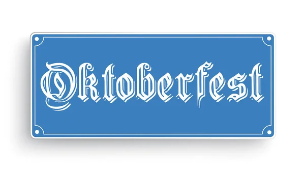 Blaues Schild Mit Dem Deutschen Text Oktoberfest Übersetzt Oktoberfest Eps — Stockvektor