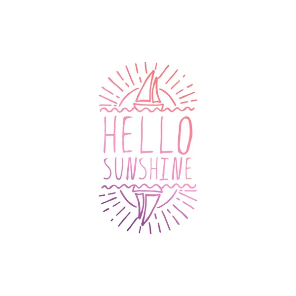 Hand Drawn Summer Slogan Isolated on White. Hello Sunshine — Stock Vector