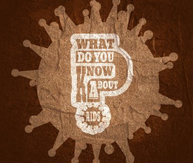AIDS metin hakkında ne biliyorsun