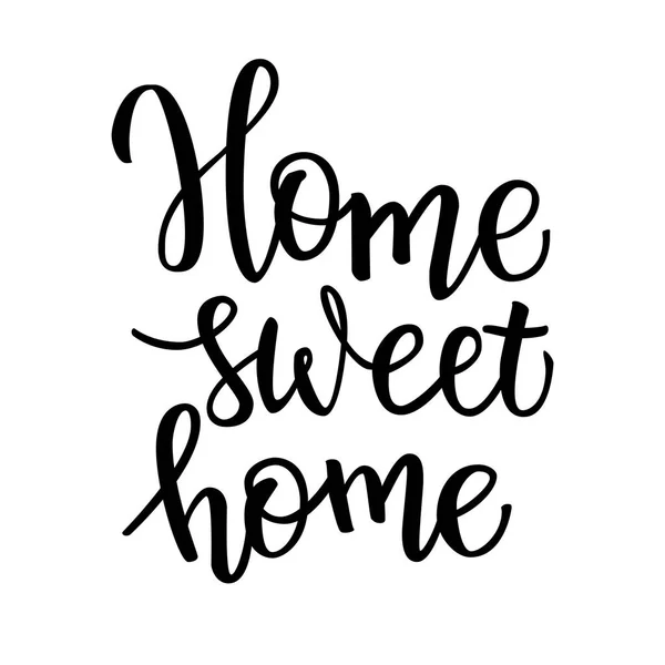 Original Handschrift Home Sweet Home Kann Für Logo Poster Icon — Stockvektor