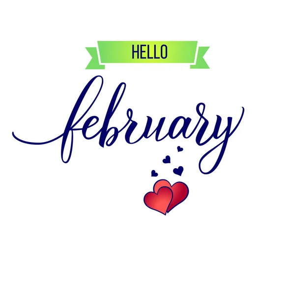 Oryginalne strony napis Hello lutego i serca — Wektor stockowy