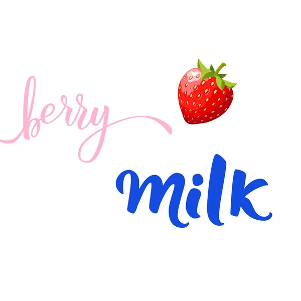 Aardbei Originele Handgeschreven Tekst Berry Milk Isolatie Een Witte Achtergrond — Stockvector