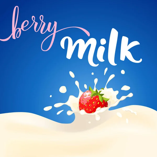 イチゴは落下し ミルク製品に飛散します 青の背景 漫画風 手書きテキスト ベリーミルク ポスター アイコン ラベル ウェブプロジェクトのベクトルイラスト — ストックベクタ