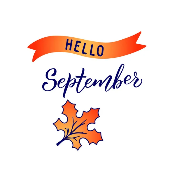 Оригинальная Надпись Hello September Сезонный Кленовый Лист Can Used Logo Лицензионные Стоковые Векторы