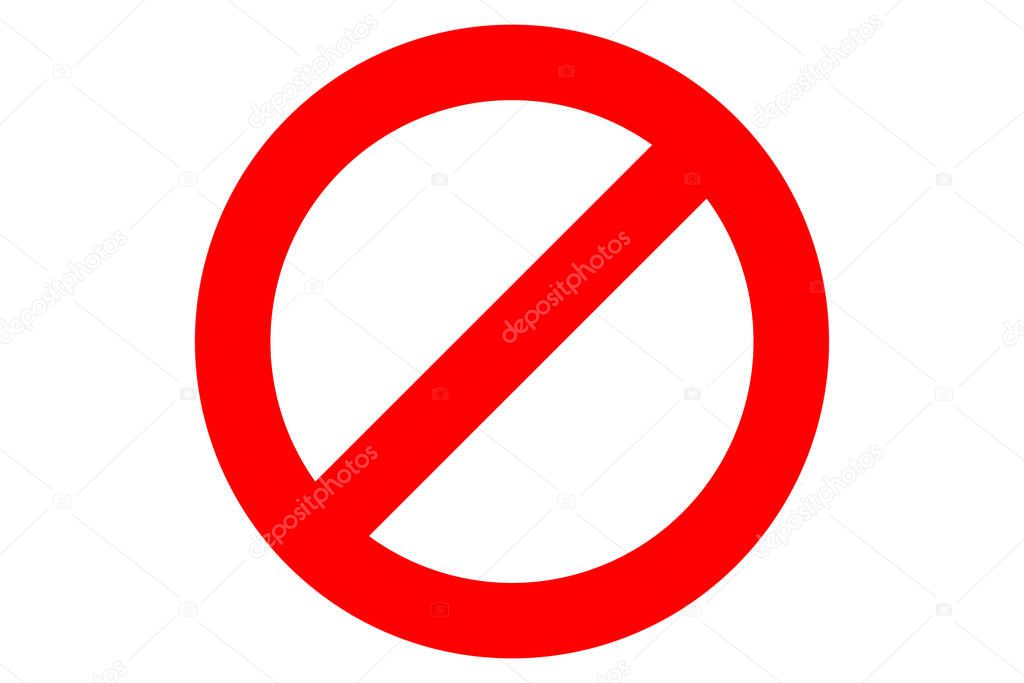 Isolated red Not Allowed sign, Prohibition sign or stop sign illustration isolated on white background