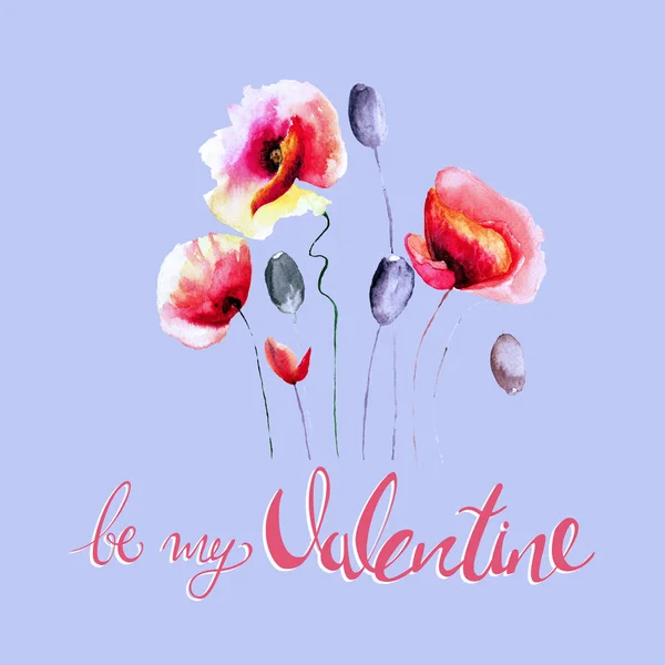 Stiliserade Vallmo Blommor Illustration Med Titeln Vara Min Valentine Akvarell — Stockfoto