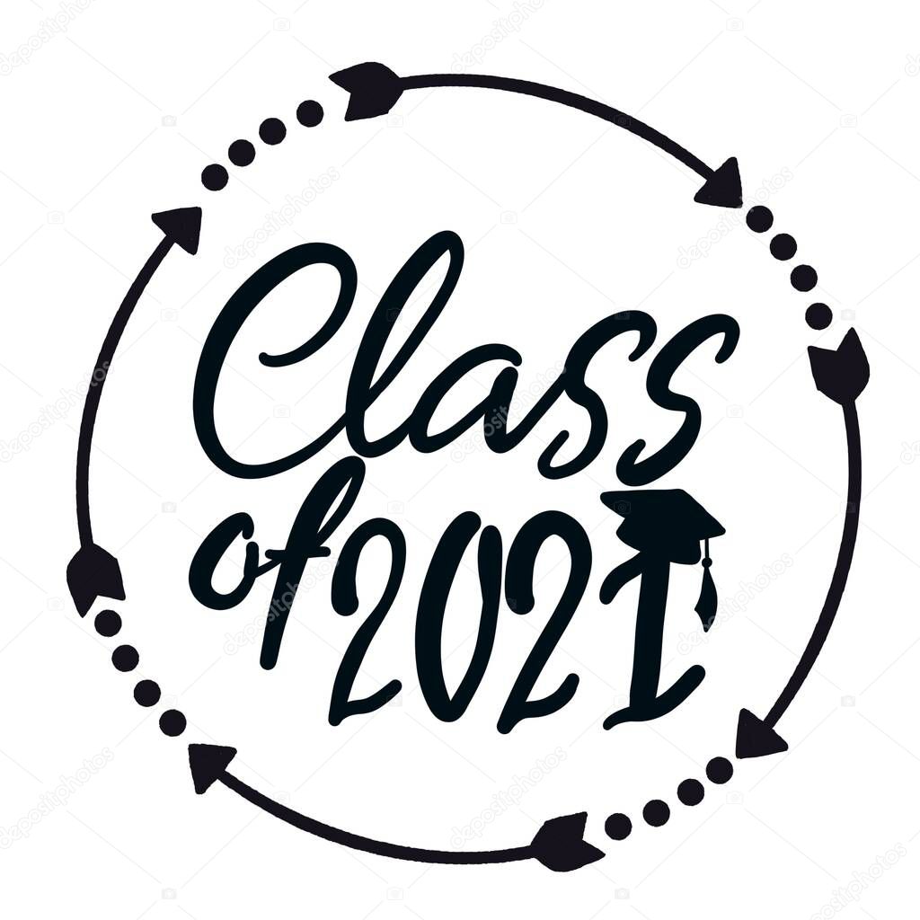 Class of 2021 handwritten with Graduation cap 