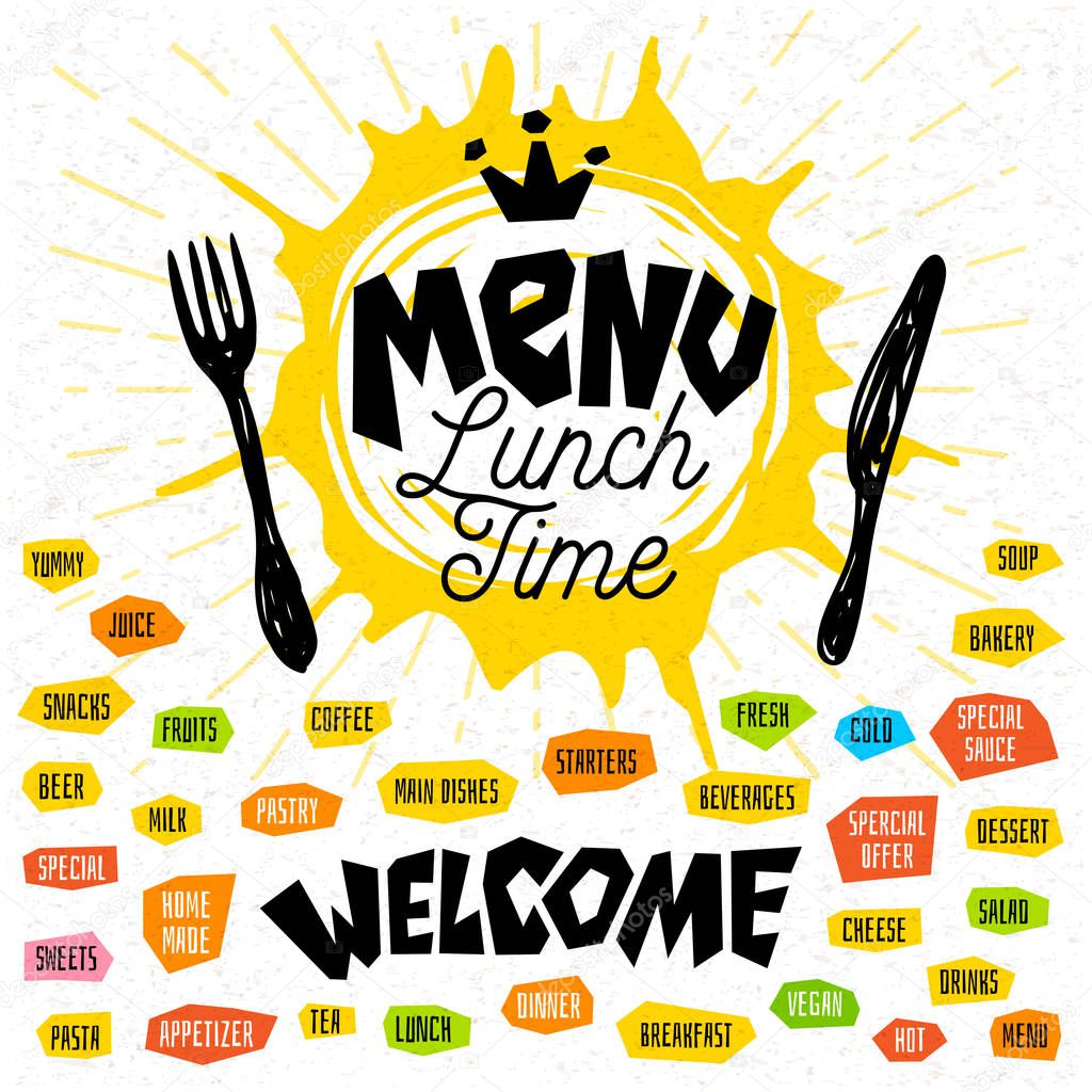 Menu Lunch time logo, fork, knife, breakfast time. Lettering, graphics logo, sketch style, light rays, heart, tea, coffee, desserts, yummy, milk, salad, welcome. Hand drawn vector illustration.
