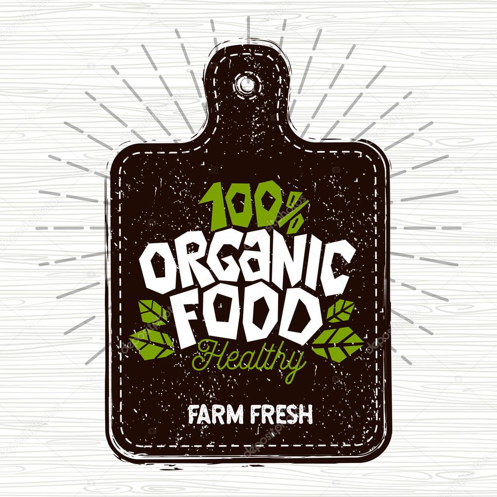 Organic food logo, farm fresh food label, cutting board, rays, wood, elements, emblem for eco shop, restaurants, organic products stock vector illustration