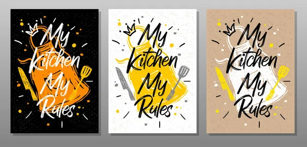 Моя кухня, Мої правила, цитата про їжу плакат. Кулінарія, кулінарія, кухня, посуд, фартух, виделка, ніж, майстер шеф-кухар. Література, каліграфічний плакат, крейда, стиль ескізу дошки . — стоковий вектор