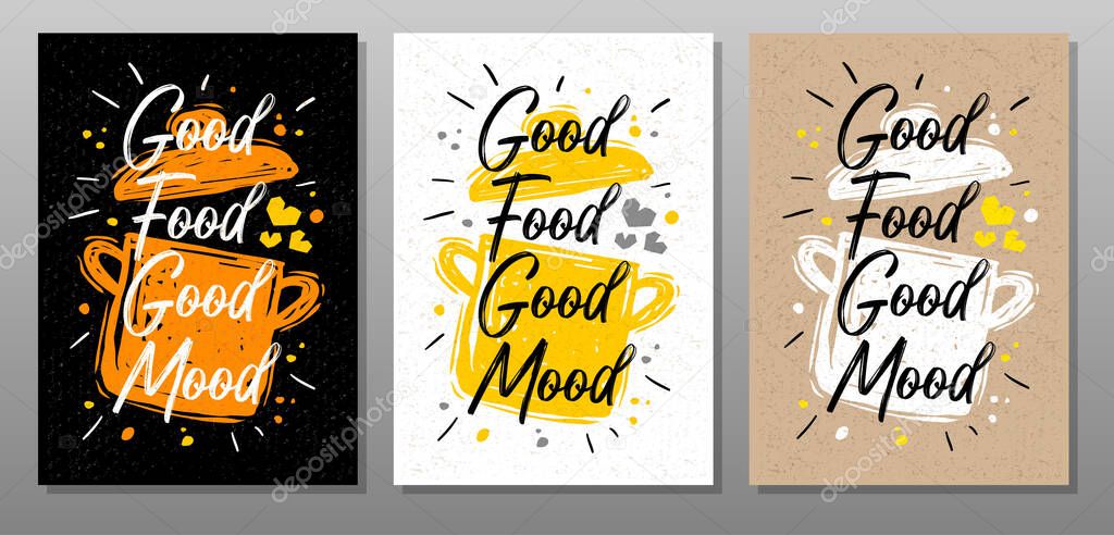 Good food good mood, quote food poster. Cooking, culinary, kitchen, print, utensils, pot, heart, master chef. Lettering, calligraphy poster chalk chalkboard sketch style Vector illustration