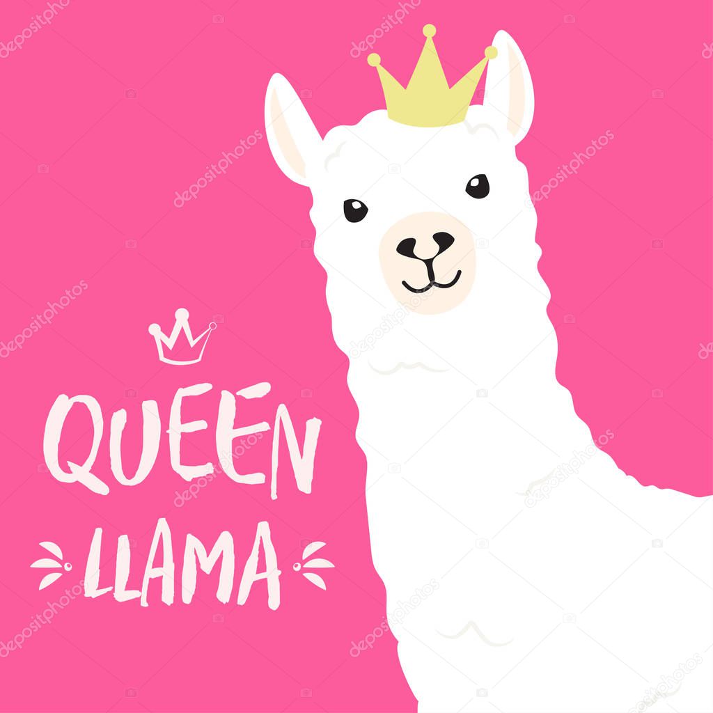 White llama with lettering. Queen llama. Motivational poster for prints. Vector illustration.