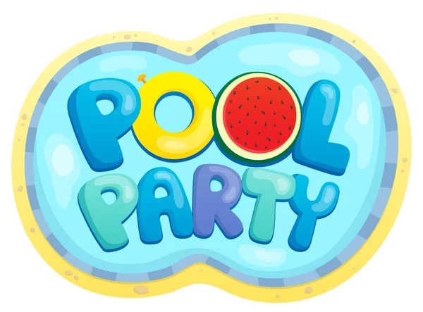 Pool Party Segno Tema Eps10 Vettoriale Illustrazione — Vettoriale Stock