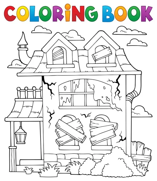 Libro Colorare Casa Abbandonata Tema Eps10 Vettoriale Illustrazione — Vettoriale Stock