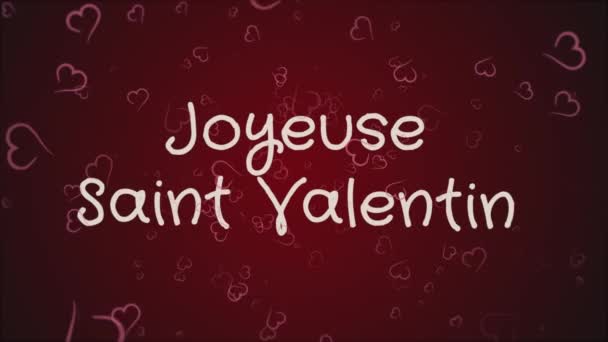 Animáció Joyeuse Szent Valentin, boldog Valentin-napot, francia nyelv, üdvözlőlap — Stock videók