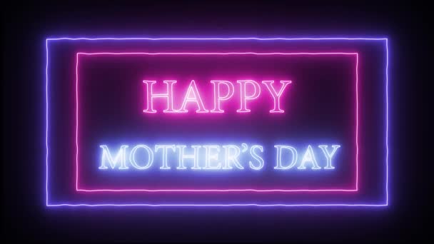 Animazione lampeggiante segno neon Felice giorno delle madri — Video Stock