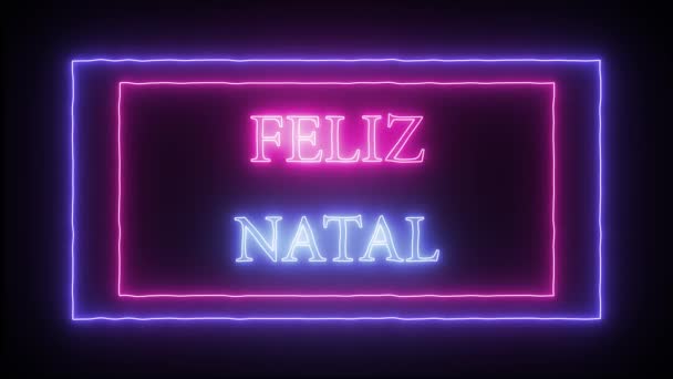 Animatie neon teken "Feliz Natal" Merry Christmas in het Portugees — Stockvideo