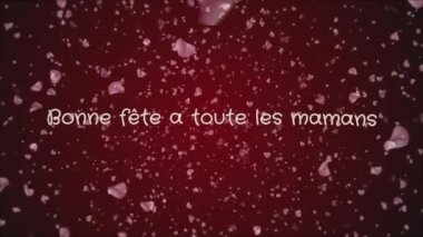 Animasyon Bonne fete toute les mamans, mutlu anneler günü Fransız dili, tebrik kartı