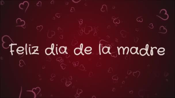 Animation Feliz dia de la madre, Happy Mothers day in spanish language, greeting card — Stock Video