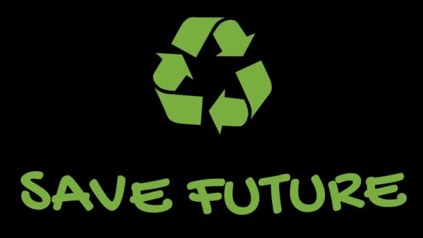 Logotipo de reciclagem animado com slogan "verde" - Salvar futuro — Vídeo de Stock