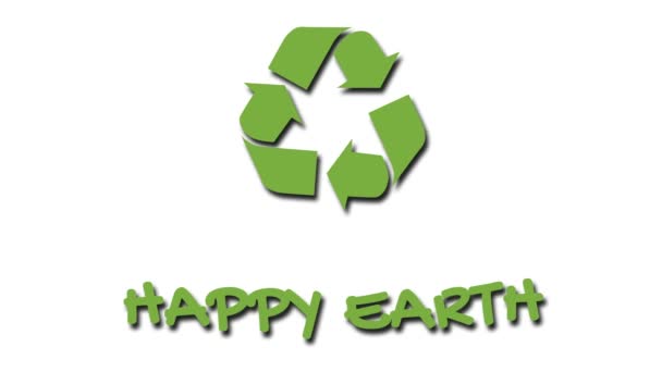 Animated recycling logo with green slogan - Happy Earth
