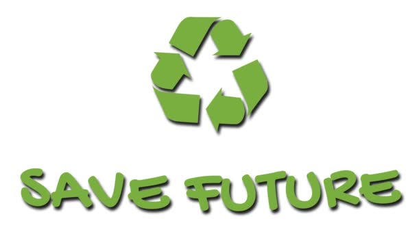 Logotipo de reciclaje animado con lema "verde" - Save Future — Vídeo de stock