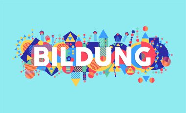 Eğitim tipografi Alman dilinde alıntı. Okul konsept illüstrasyon renkli soyut dekorasyonu ile. Eps10 vektör.