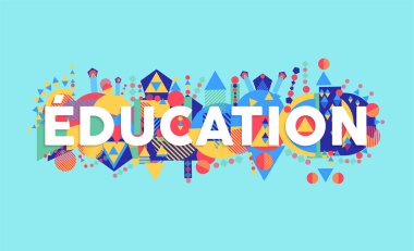 Eğitim tipografi teklifinde Fransız dili. Okul konsept illüstrasyon renkli soyut dekorasyonu ile. Eps10 vektör.