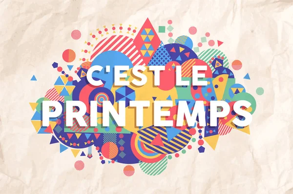 春の時間のカラフルなタイポグラフィ図フランス語 感動的な動機引用背景グリーティング カードや季節のデザインに最適です Eps10 ベクトル — ストックベクタ