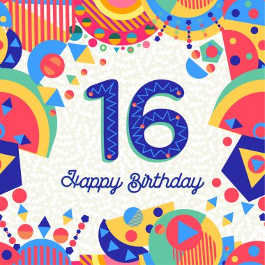 Happy Birthday sixteen 16 year fun design with number, text label and colorful decoration. Ideal for party invitation or greeting card. EPS10 vector clipart