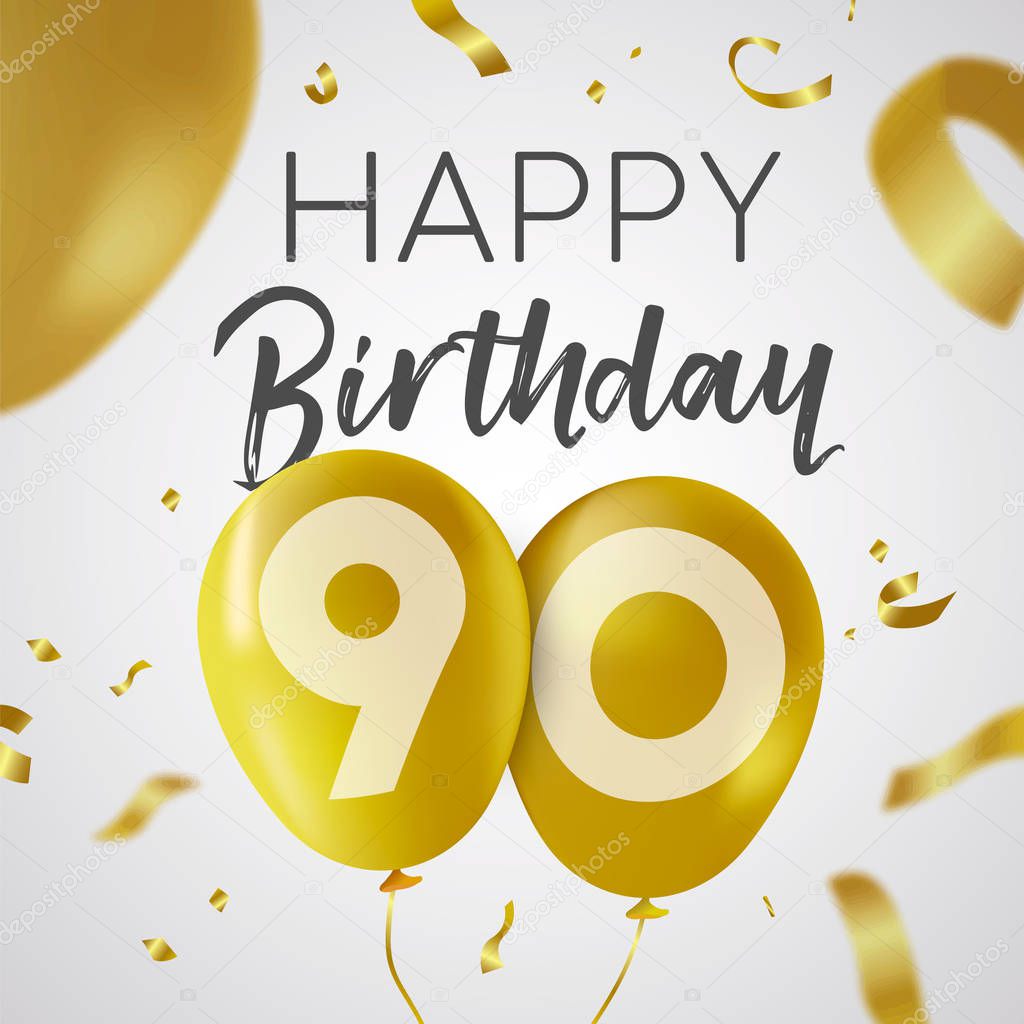 Happy Birthday 90 ninety years, luxury design with gold balloon number and golden confetti decoration. Ideal for party invitation or greeting card. EPS10 vector
