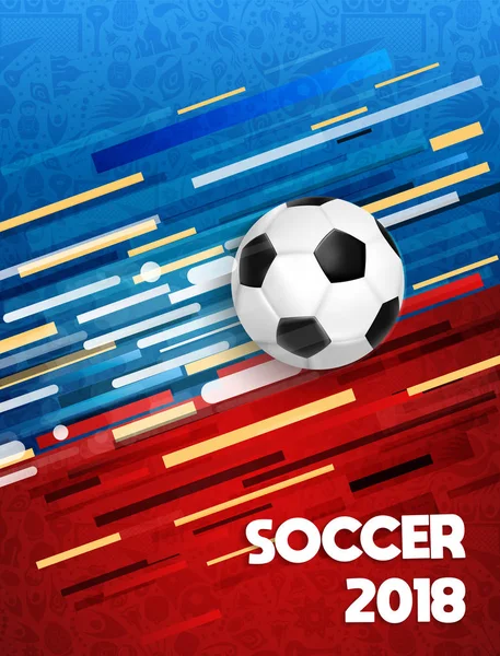 Afiche Fútbol Para Partido Especial 2018 Ilustración Eventos Deportivos Con — Vector de stock