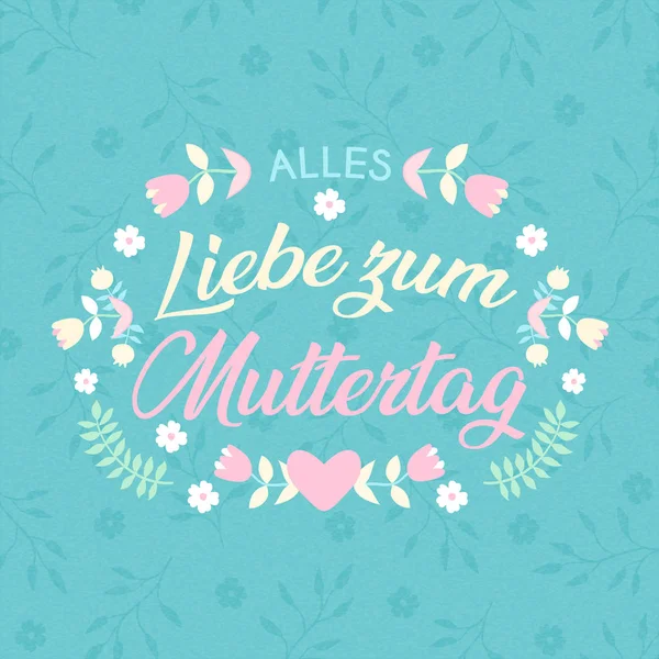 German Mothers Day card of flower spring quote — Stock Vector