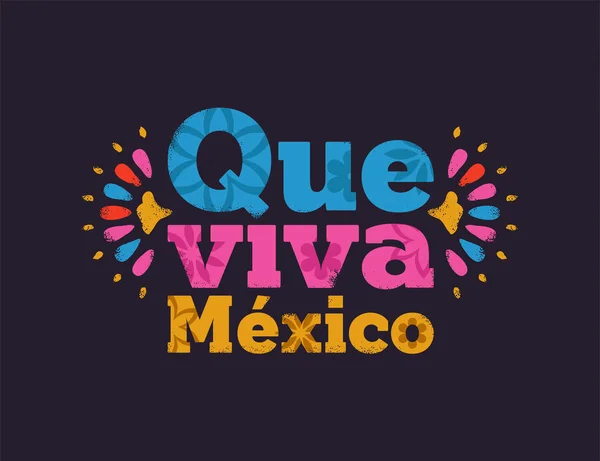 Que viva mexico text quote for mexican holiday — Stock Vector